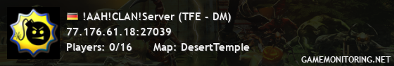 !AAH!CLAN!Server (TFE - DM)