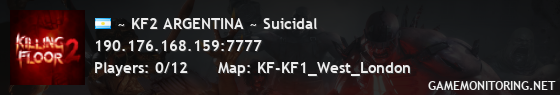 ~ KF2 ARGENTINA ~ Suicidal