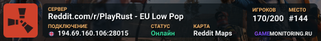 Reddit.com/r/PlayRust - EU Low Pop