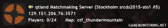 qtland Matchmaking Server (Stockholm srcds2015-sto1 #5)