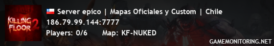 Server epico | Mapas Oficiales y Custom | Chile