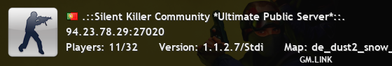 .::Silent Killer Community *Ultimate Public Server*::.