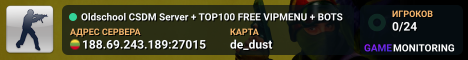 Oldschool CSDM Server + TOP100 FREE VIPMENU + BOTS