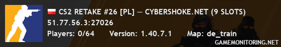 CS2 RETAKE #26 [PL] — CYBERSHOKE.NET (9 SLOTS)