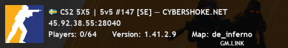 CS2 5X5 | 5v5 #147 [SE] — CYBERSHOKE.NET