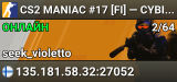 CS2 MANIAC #17 [FI] — CYBERSHOKE.NET (EASY)