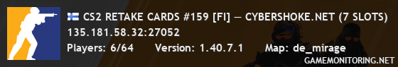 CS2 RETAKE CARDS #159 [FI] — CYBERSHOKE.NET (7 SLOTS)