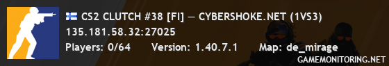 CS2 CLUTCH #38 [FI] — CYBERSHOKE.NET (1VS3)