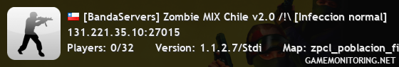 [BandaServers] Zombie MIX Chile v2.0 /!\ [Infeccion normal]