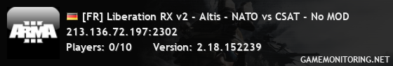 [FR] Liberation RX v2 - Altis - NATO vs CSAT - No MOD