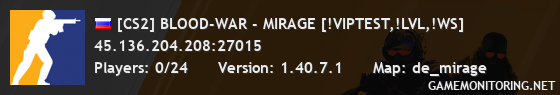 [CS2] BLOOD-WAR - MIRAGE [!VIPTEST,!LVL,!WS]