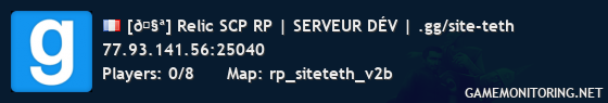 [🧪] Relic SCP RP | SERVEUR DÉV | .gg/site-teth