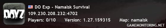 DO Exp - Namalsk Survival