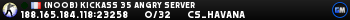 (n00b) Kickass 35 Angry Server