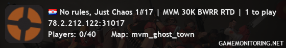 No rules, Just Chaos 1#17 | MVM 30K BWRR RTD | 1 to play