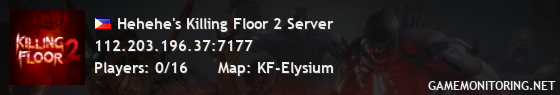 Hehehe's Killing Floor 2 Server