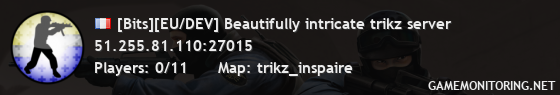 [Bits][EU/DEV] Beautifully intricate trikz server