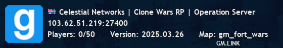Celestial Networks | Clone Wars RP | Operation Server