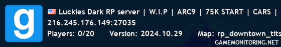 Luckies Dark RP server | W.I.P | ARC9 | 75K START | CARS | EVEN