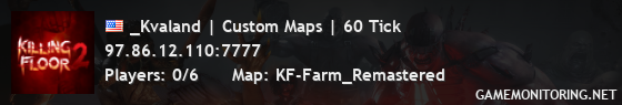 _Kvaland | Custom Maps | 60 Tick