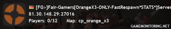 [FG>]Fair-Gamers[OrangeX3-ONLY-FastRespawn*STATS*]Server#3