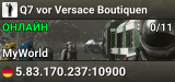 Q7 vor Versace Boutiquen