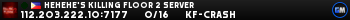 Hehehe's Killing Floor 2 Server