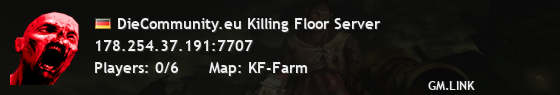 DieCommunity.eu Killing Floor Server