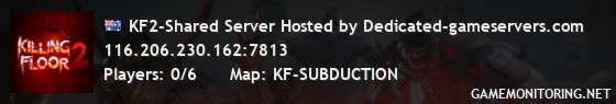 KF2-Shared Server Hosted by Dedicated-gameservers.com