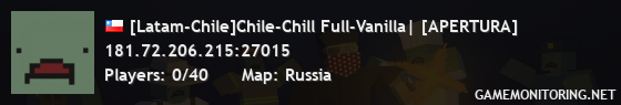 [Latam-Chile]Chile-Chill Full-Vanilla| [APERTURA]