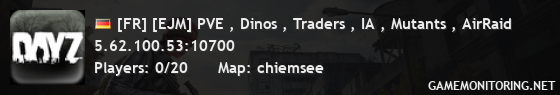 [FR] [EJM] PVE , Dinos , Traders , IA , Mutants , AirRaid
