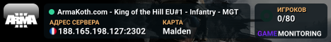 ArmaKoth.com - King of the Hill EU#1 - Infantry - MGT