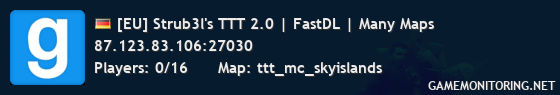 [EU] Strub3l's TTT 2.0 | FastDL | Many Maps