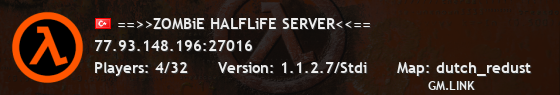 ==>>ZOMBiE HALFLiFE SERVER<<==