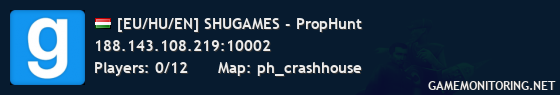 [EU/HU/EN] SHUGAMES - PropHunt