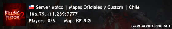 Server epico | Mapas Oficiales y Custom | Chile