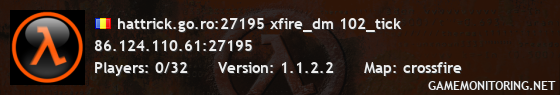 hattrick.go.ro:27195 xfire_dm 102_tick