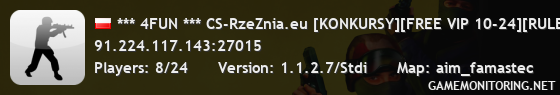 *** 4FUN *** CS-RzeZnia.eu [KONKURSY][FREE VIP 10-24][RULETKA][RTD][ASYSTY][LECZENIE][NEW SERVERS][CLASSIC]^ 1shot1kill.pl