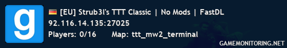 [EU] Strub3l's TTT Classic | No Mods | FastDL
