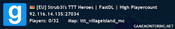 [EU] Strub3l's TTT Heroes | FastDL | High Playercount