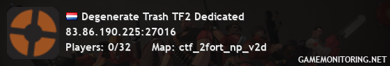 Degenerate Trash TF2 Dedicated