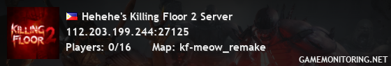 Hehehe's Killing Floor 2 Server