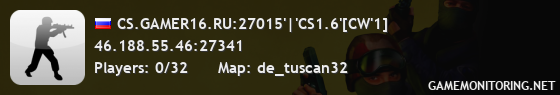 CS.GAMER16.RU:27015'|'CS1.6'[CW'1]