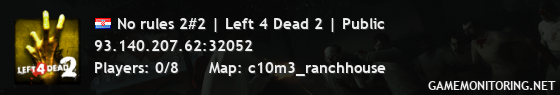 No rules 2#2 | Left 4 Dead 2 | Public