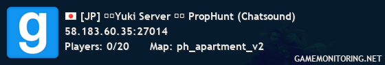 [JP] ❄️Yuki Server ❄️ PropHunt (Chatsound)