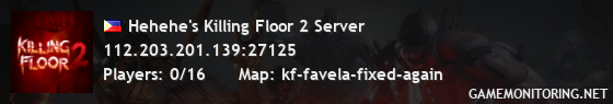 Hehehe's Killing Floor 2 Server