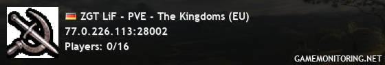 ZGT LiF - PVE - The Kingdoms (EU)