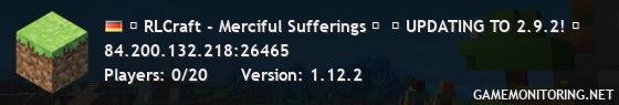 ⋙ RLCraft - Merciful Sufferings ⋘  ✖ UPDATING TO 2.9.2! ✖