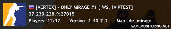 [VERTEX] - ONLY MIRAGE #1 [!WS, !VIPTEST]