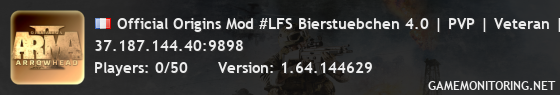 Official Origins Mod #LFS Bierstuebchen 4.0 | PVP | Veteran | A